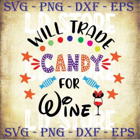Will Trade Candy For Wine - Halloween SVG PNG DXF EPS Cut Files SVG Artstoredigital 
