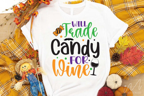 Will trade candy for wine svg, Halloween wine t shirt svg, Halloween gift shirt, Wine cricut, Wine gift shirt svg SVG Isabella Machell 