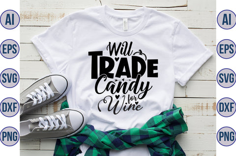 Will Trade Candy for Wine svg SVG orpitasn 