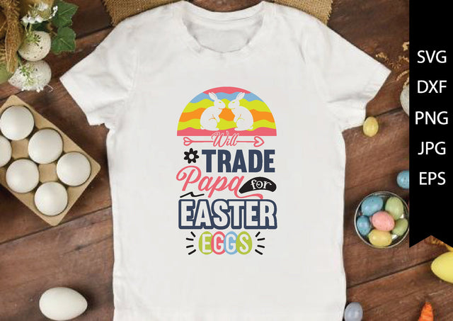 will trade papa for easter eggs SVG md faruk hossain 