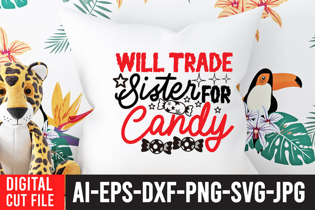 Will Trade Sister For Candy SVG Cut FIle SVG BlackCatsMedia 