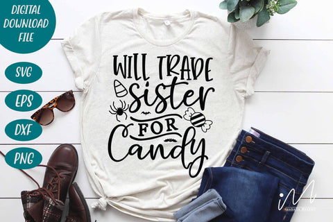 Will trade sister for candy svg, Sanderson sisters svg, Halloween svg, Funny Halloween T-shirt svg, Halloween Day T-shirt, Happy Halloween svg, Batty Svg, Pumpkin svg, Holiday Cricut SVG Isabella Machell 