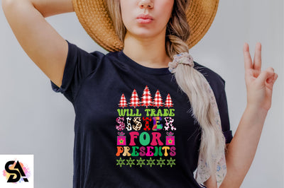 Will Trade Sister for Presents Sublimation SVGArt 