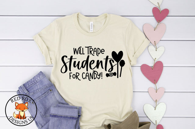 Will Trade Students For Candy Svg | Teacher Valentine's SVG SVG RedFoxDesignsUS 