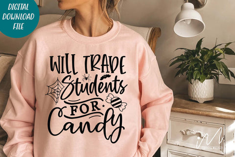 Will trade students for candy svg,Halloween teacher t shirt svg, Happy Halloween svg, Teacher t shirt, Funny teacher t shirt, Gift for teacher svg SVG Isabella Machell 