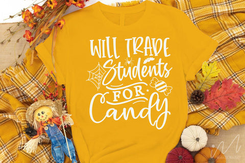 Will trade students for candy svg,Halloween teacher t shirt svg, Happy Halloween svg, Teacher t shirt, Funny teacher t shirt, Gift for teacher svg SVG Isabella Machell 