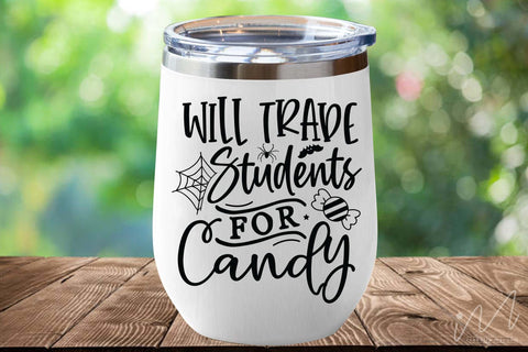 Will trade students for candy svg,Halloween teacher t shirt svg, Happy Halloween svg, Teacher t shirt, Funny teacher t shirt, Gift for teacher svg SVG Isabella Machell 