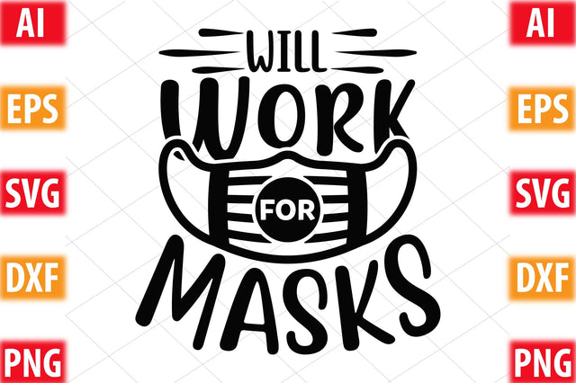 Will Work For Masks SVG SVGista 