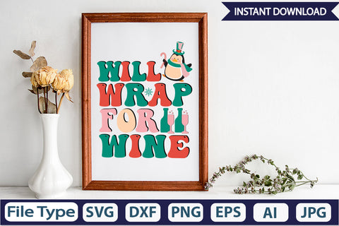 Will Wrap For Wine Retro Sublimation Design Sublimation DesignPlante 503 