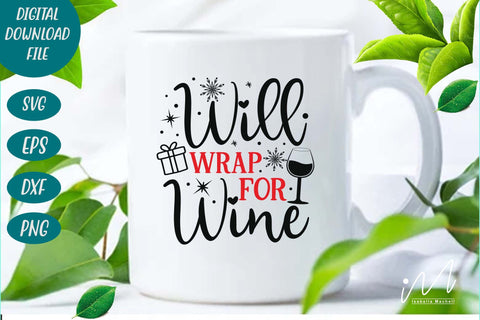 Will wrap for Wine svg, Christmas wine svg, Wine tumbler svg, Merry Christmas svg, Christmas Gift svg, SVG Isabella Machell 