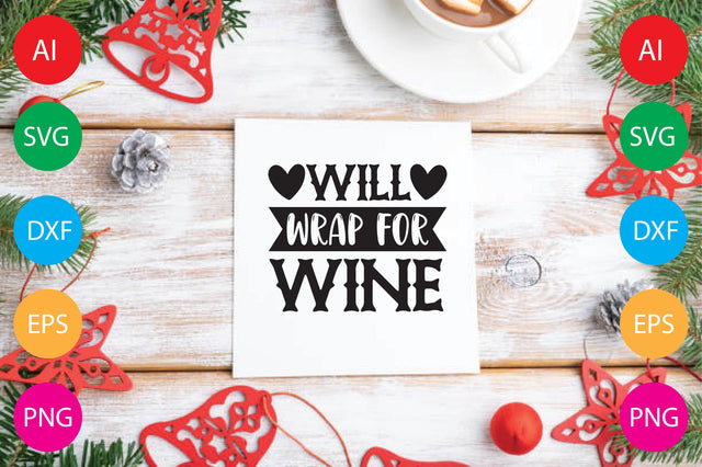 Will Wrap For Wine SVG CraftlabSvg29 
