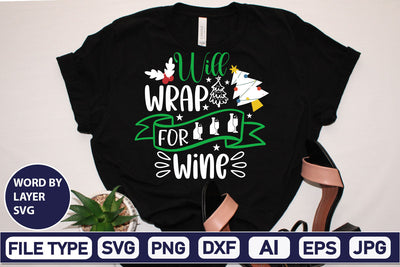Will Wrap For Wine SVG Cut File SVGs,Quotes and Sayings,Food & Drink,On Sale, Print & Cut SVG DesignPlante 503 