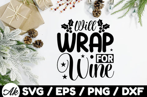 Will Wrap for wine svg SVG akazaddesign 
