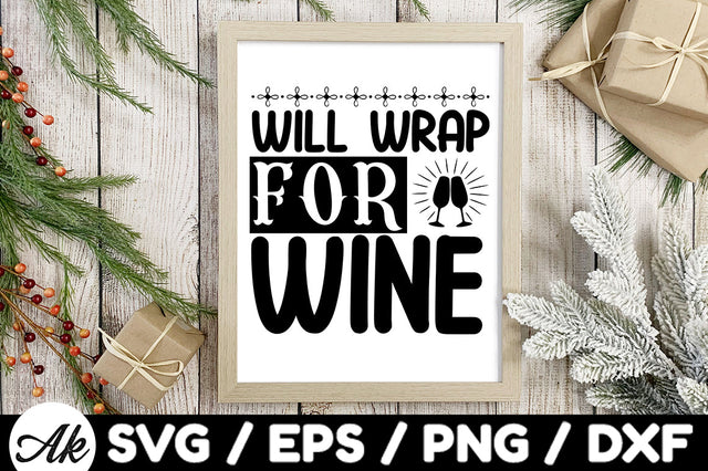 Will Wrap for wine svg SVG akazaddesign 