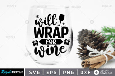 Will wrap for wine SVG SVG Regulrcrative 
