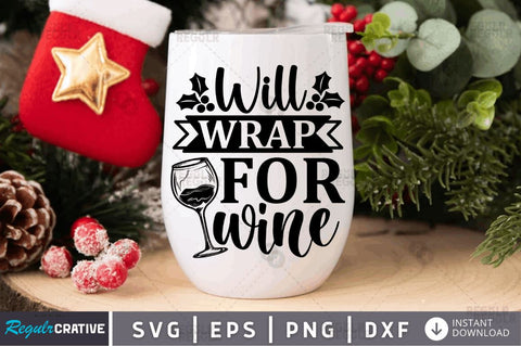 Will Wrap for wine SVG SVG Regulrcrative 