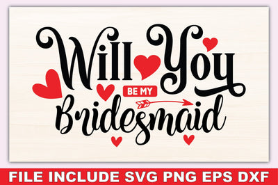 Will You Be My Bridesmaid SVG Ariyan 