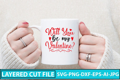 Will You Be My Valentine SVG Cut File SVG Syaman 