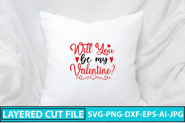 Will You Be My Valentine SVG Cut File SVG Syaman 