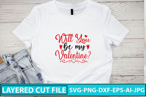 Will You Be My Valentine SVG Cut File SVG Syaman 