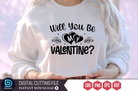 Will You Be My Valentine SVG SVG DESIGNISTIC 