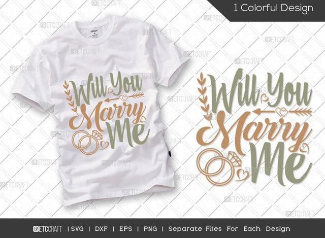 Will You Marry Me SVG Cut File | Marriage Svg | Bride Svg | Groom Svg | Engagement Svg | Wedding Svg | Dxf | Eps | Png | T-shirt Design SVG ETC Craft 