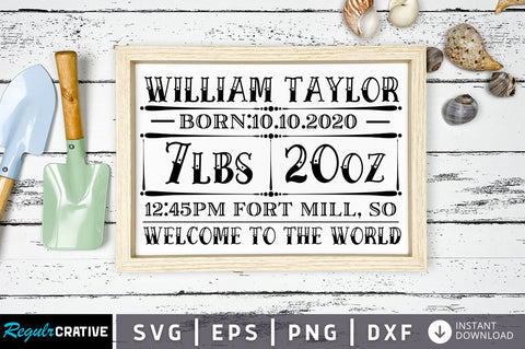 William taylor born 10 10 2020 7lbs20oz SVG Design SVG Regulrcrative 