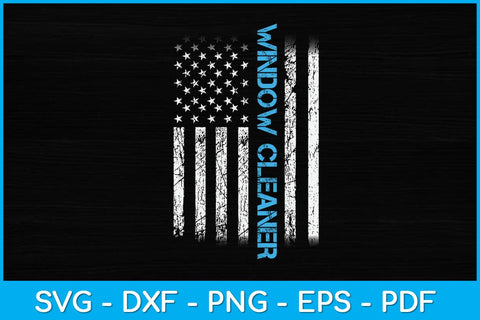 Window Cleaner USA Flag Funny Cleaning Svg Design SVG artprintfile 