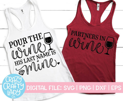 Wine Bachelorette SVG Cut File Bundle SVG Crazy Crafty Lady Co.
