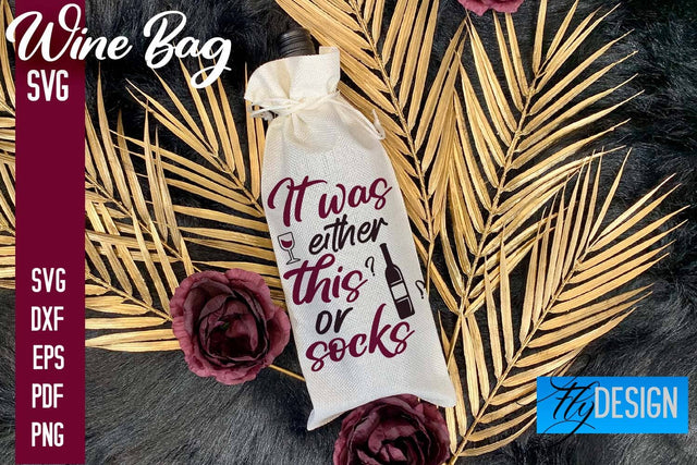 Wine Bag SVG Design |Wine Bag SVG Quotes | Party SVG Quotes SVG Fly Design 