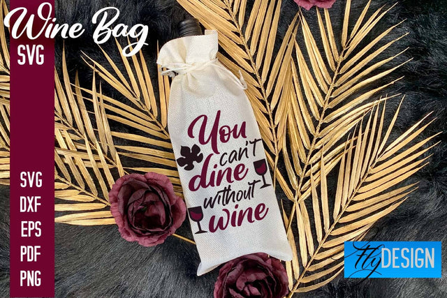 Wine Bag SVG Design |Wine Bag SVG Quotes | Party SVG Quotes SVG Fly Design 