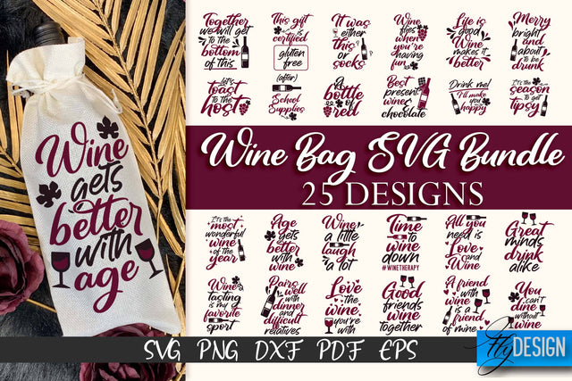 Wine Bag SVG Design |Wine Bag SVG Quotes | Party SVG Quotes SVG Fly Design 