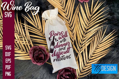 Wine Bag SVG Design |Wine Bag SVG Quotes | Party SVG Quotes SVG Fly Design 