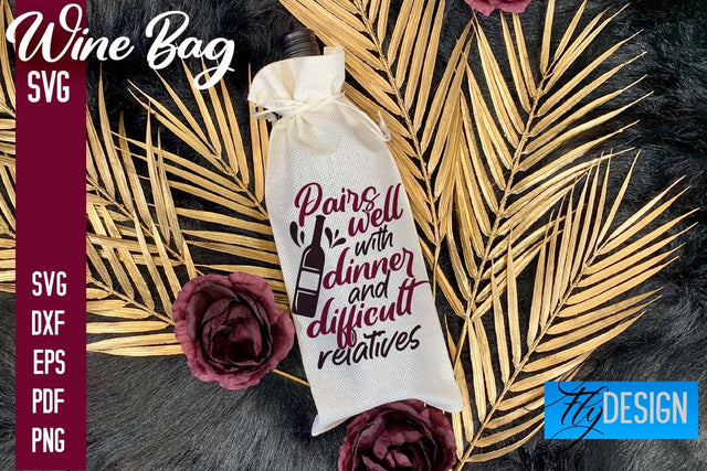 Wine Bag SVG Design |Wine Bag SVG Quotes | Party SVG Quotes SVG Fly Design 