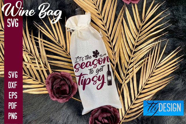 Wine Bag SVG Design |Wine Bag SVG Quotes | Party SVG Quotes SVG Fly Design 