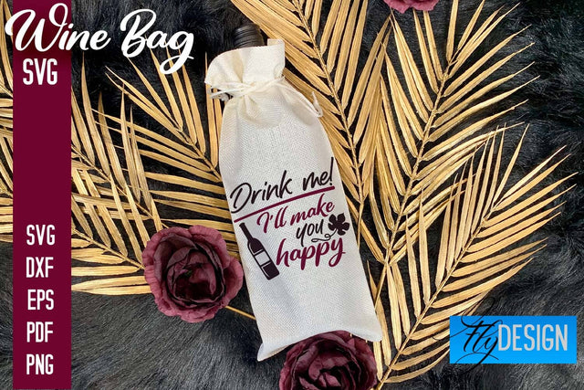 Wine Bag SVG Design |Wine Bag SVG Quotes | Party SVG Quotes SVG Fly Design 