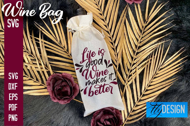 Wine Bag SVG Design |Wine Bag SVG Quotes | Party SVG Quotes SVG Fly Design 