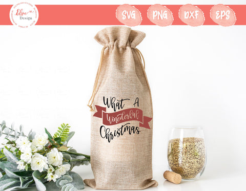 Wine Bag - What A Winederful Christmas - SVG, PNG, DXF, EPS SVG Elsie Loves Design 