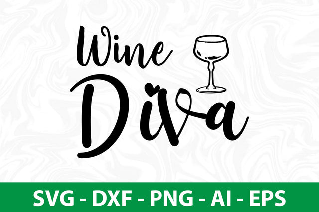 Wine Diva svg SVG nirmal108roy 