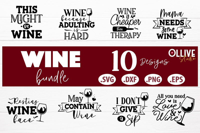 Wine Funny Quotes Bundle SVG - So Fontsy