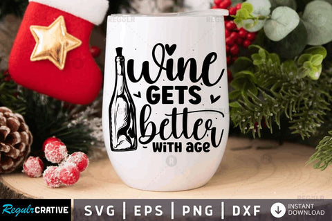 Wine gets better with age SVG SVG Regulrcrative 