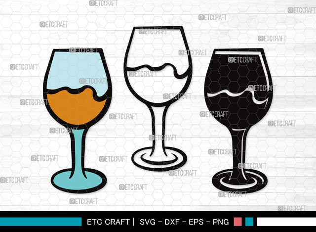 Wine Glass SVG Cut File | Drinking Glass Svg | Alcohol Glass Svg | Glass Svg | Wine Glass Clipart SVG ETC Craft 