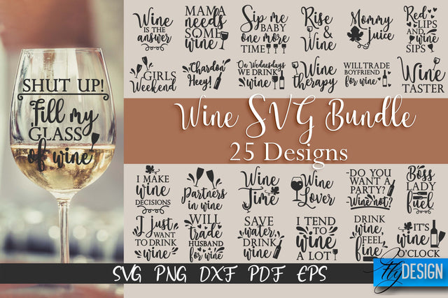 Wine Glass SVG Design | Alcohol SVG Quotes | Glass SVG Quotes SVG Fly Design 