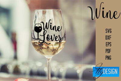 Wine Glass SVG Design | Alcohol SVG Quotes | Glass SVG Quotes SVG Fly Design 