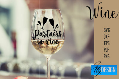 Wine Glass SVG Design | Alcohol SVG Quotes | Glass SVG Quotes SVG Fly Design 
