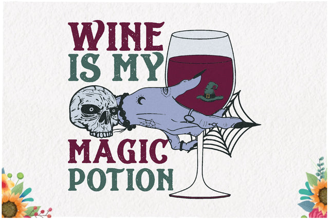 Wine is My Magic Potion Sublimation Sublimation Jagonath Roy 
