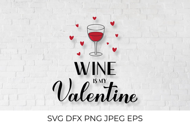 Wine is my Valentine lettering. Valentines day pun SVG LaBelezoka 