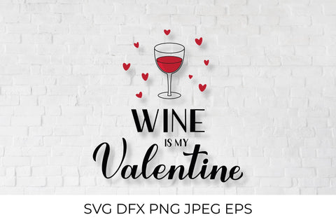 Wine is my Valentine lettering. Valentines day pun SVG LaBelezoka 
