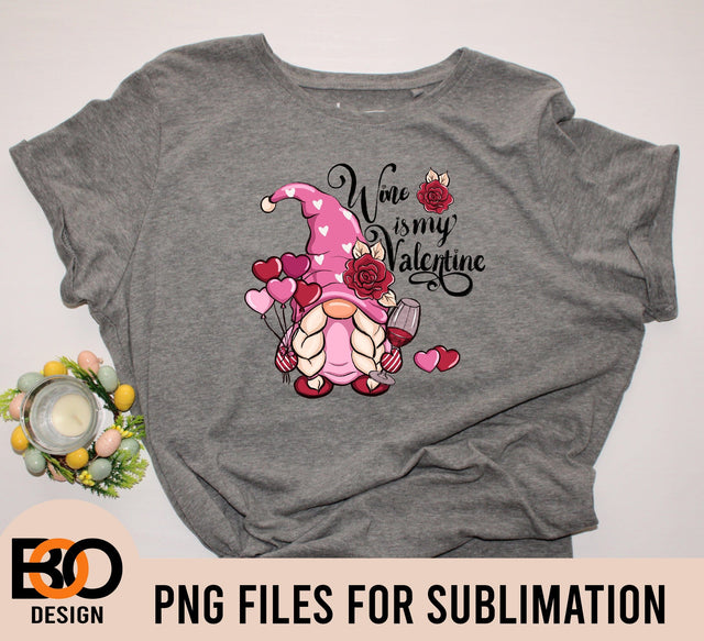 Wine is my Valentine png sublimation design download, Happy Valentine's Day png, Valentines Wine png, sublimate designs download Sublimation BOO-design 