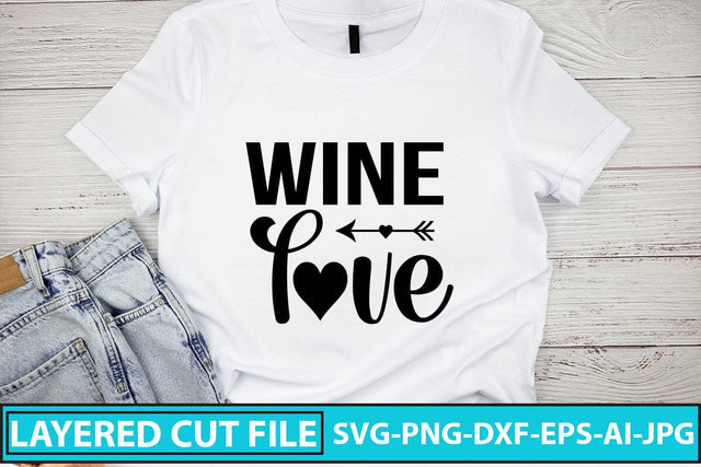 Wine Love SVG Cut File SVG Syaman 